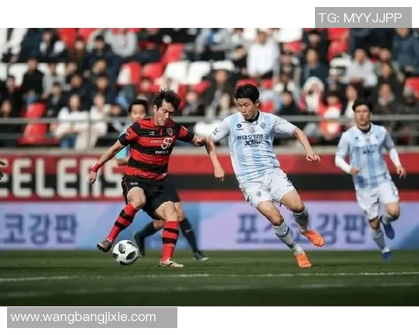 浦项制铁对阵大邱比赛分析及比分预测推荐详解